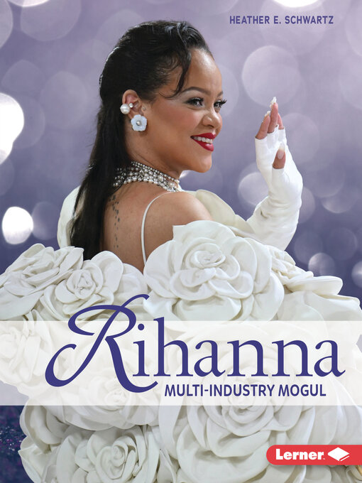 Title details for Rihanna by Heather E. Schwartz - Available
